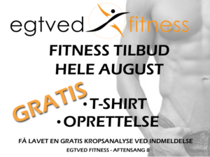 Egtved Fitness August Kampagne Medlemskab